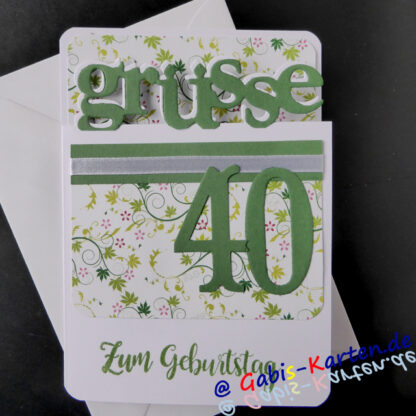 Karte - Grüße zum 40. Geburtstag - Ranken